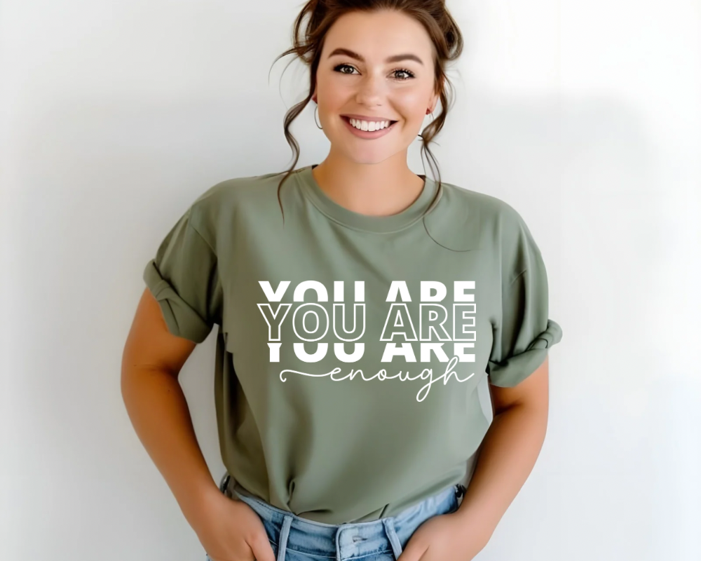 You Are Enough Tee